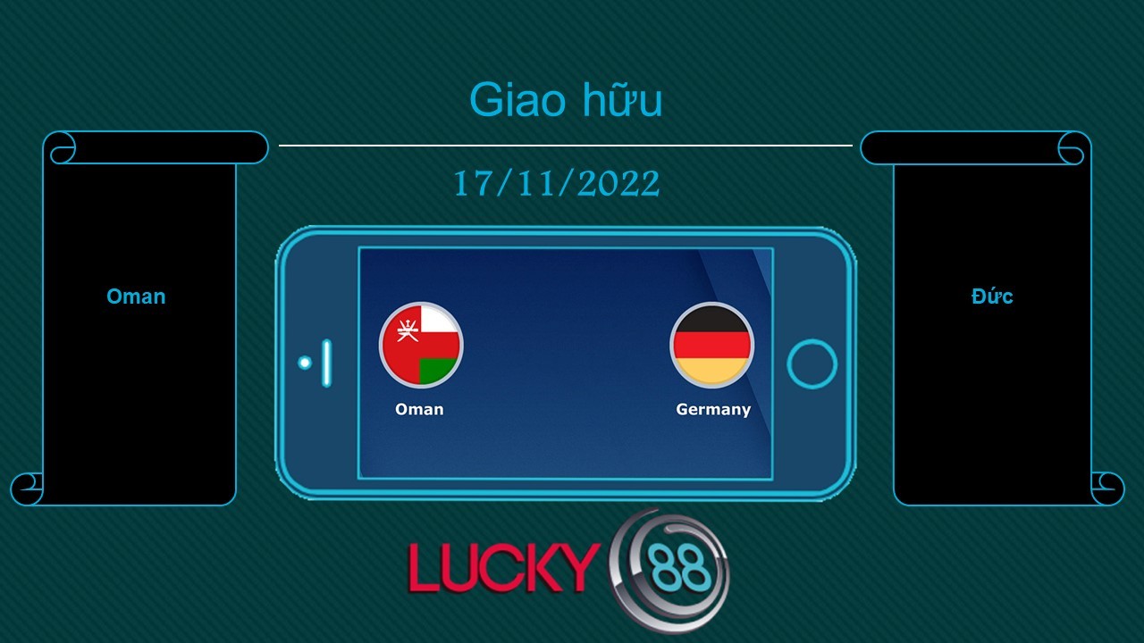 LUCKY88 Oman vs Đức , Tip bóng đá miễn phí ngày 17/11/2022