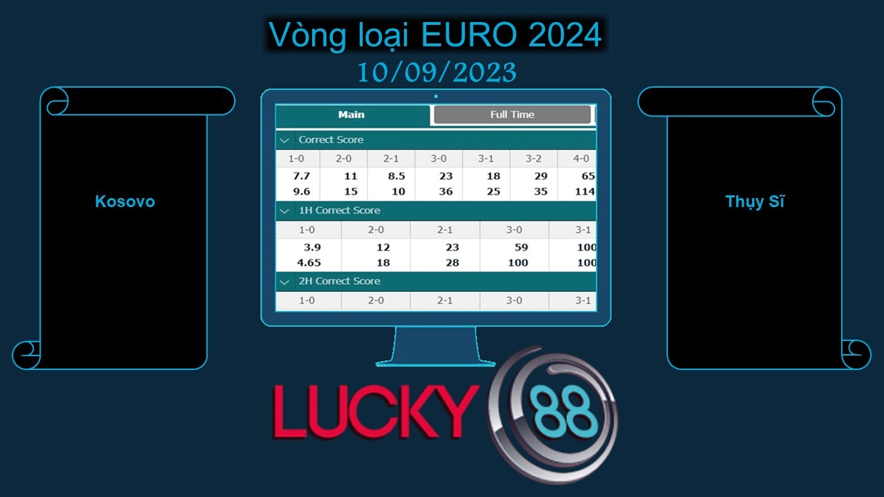 LUCKY88 Kosovo vs Thụy Sĩ, Soi kèo bóng đá hôm nay 10/09/2023, Vòng loại EURO 2024